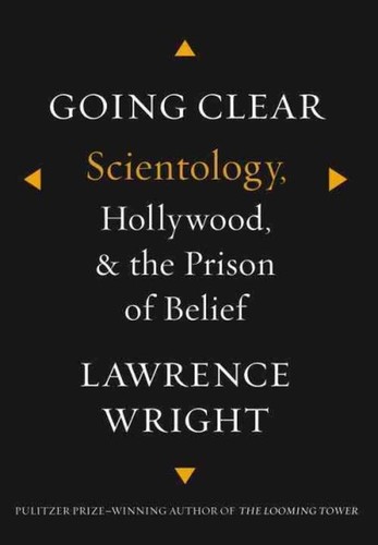 Going Clear: Scientology, Hollywood, and the Prison of Belief - cover