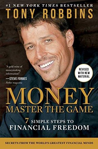 Money: Master the Game: 7 Simple Steps to Financial Freedom - cover