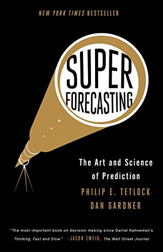 Superforecasting: The Art and Science of Prediction - cover