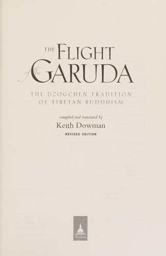 The Flight of the Garuda: The Dzogchen Tradition of Tibetan Buddhism - cover