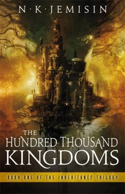 The Hundred Thousand Kingdoms - cover
