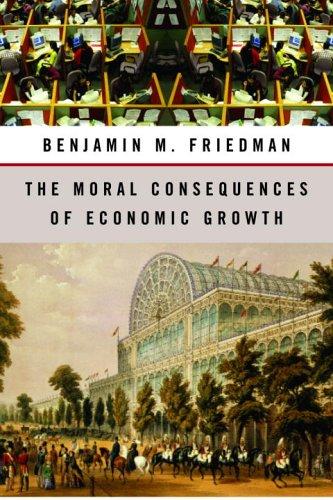 The Moral Consequences of Economic Growth - cover