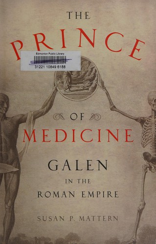 The Prince of Medicine: Galen in the Roman Empire - cover