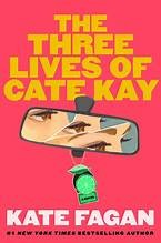 The Three Lives of Cate Kay - cover