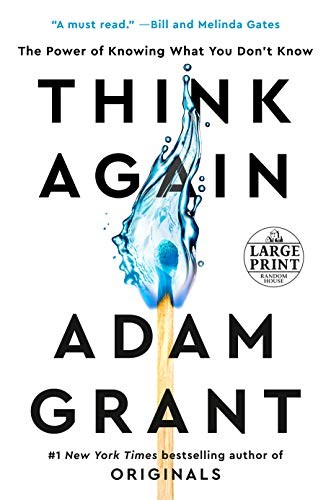 Think Again: The Power of Knowing What You Don't Know - cover